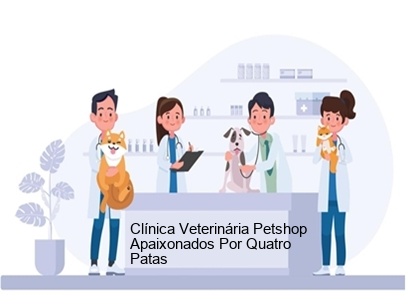 Clínica Veterinária & Petshop Apaixonados Por Quatro Patas - Centro do Rio em Rio de Janeiro - RJ